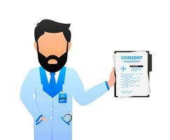 The patient's consent to the medical procedure. Consent form document. Vector stock illustration