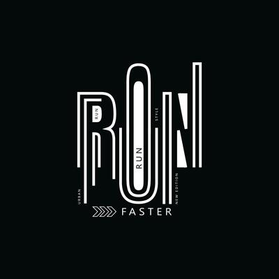 Run faster vector lettering t shirt design