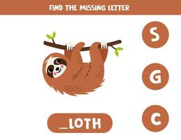 Find missing letter with cartoon sloth. Spelling worksheet. vector