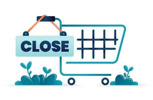 illustration of close tag for closed orders or out of stock hangs in shopping cart metaphor for purchases at shop closed. Can be used for posters, websites, brochures, banners vector