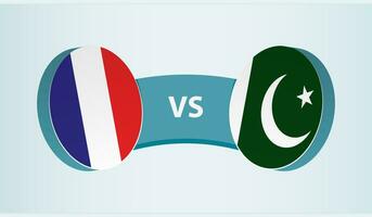 France versus Pakistan, team sports competition concept. vector