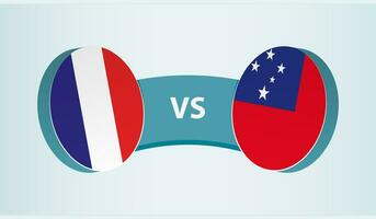 France versus Samoa, team sports competition concept. vector