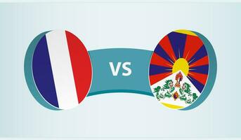 Francia versus Tíbet, equipo Deportes competencia concepto. vector