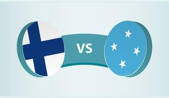 Finland versus Micronesia, team sports competition concept. vector