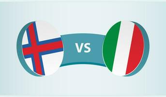 Faroe Islands versus Italy, team sports competition concept. vector