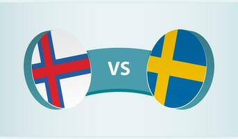 Faroe Islands versus Sweden, team sports competition concept. vector