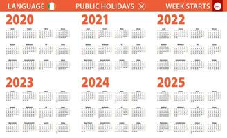 2020-2025 year calendar in Irish language, week starts from Sunday. vector