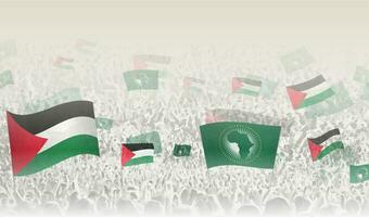 Palestine and African Union flags in a crowd of cheering people. vector