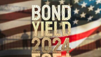 The Gold text Bond Yield on USA flag  background for Business concept 3d rendering photo