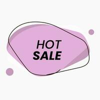 Abstract shape with hot sale text vector