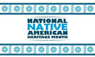 National Native American Heritage Month. November 2023. Native Heritage t shirt design. Banner, cover, poster, greeting, card design vector