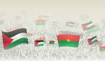 Palestine and Burkina Faso flags in a crowd of cheering people. vector