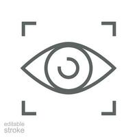 Eye scan icon. Simple outline style. Visual identity, focus, view, vision, future tech, eye with scanning frame, technology concept. Thin line symbol. Vector illustration isolated. Editable stroke.