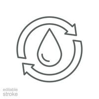 Recycle water icon. Simple outline style. Water drop with circle arrow, droplet, reduce, reuse, bio safe, energy efficient concept. Thin line symbol. Vector illustration isolated. Editable stroke.