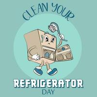 Clean Your Refrigerator Day vector