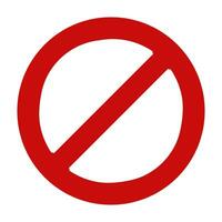 Prohibit red crossed circle sign. Ban forbidden symbol. vector