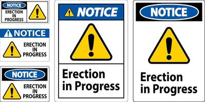 Notice Sign Erection In Progress. vector