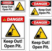 Danger Sign Keep Out Open Pit vector