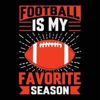 Football is my favorite season vector