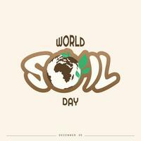 World soil day background. Celebrating world soil day on December 5th. Suitable for banners, social media, posters etc vector