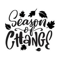 Autumn Fall Lettering Quotes For Printable Posters, Cards, T-Shirt Design. Thanksgiving Day Quotes vector