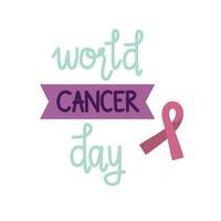 World Cancer Day Hand Lettering vector