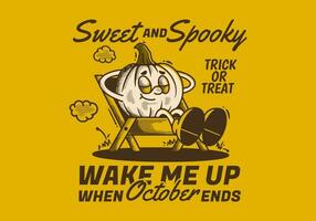 Wake me up when october ends. Character of pumpkin sleep on camping chair vector