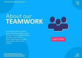 Team work banner with text, button. Blue background, Modern web banner template vector