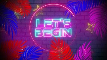 laten we beginnen neon titel animatie met achtergrond video