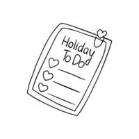 Hand drawn cute memo sticker with a holiday To Do list lettering with a heart shaped paper clip. Doodle Love symbols holiday clipart. Valentine's Day concept. Isolated on white background vector