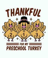 Thankful For My Preschool Turkey Thanksgiving vector