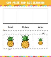 Learning sizes Cut and Paste easy activity worksheet game for children with pineapple vector