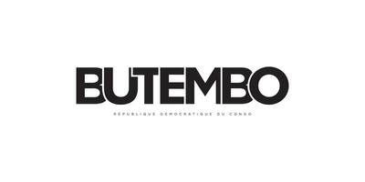 Butembo in the Congo emblem. The design features a geometric style, vector illustration with bold typography in a modern font. The graphic slogan lettering.