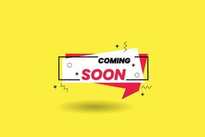 Vector coming soon label background illustration template design