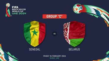 Senegal vs bielorussia incontro 2024 fifa spiaggia calcio mondo tazza nel Emirati Arabi Uniti orario, intro video, 3d interpretazione video