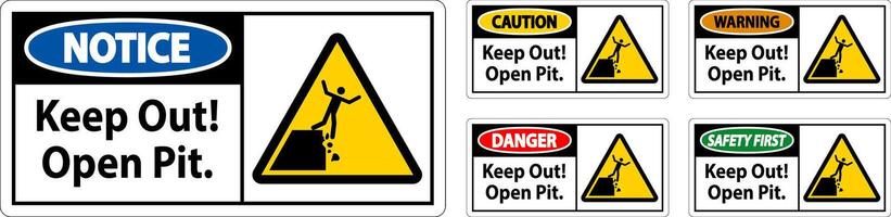 Danger Sign Keep Out Open Pit vector