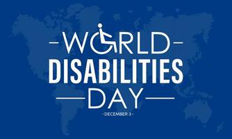 internacional día de discapacitado personas es celebrado cada año en diciembre 3. mundo discapacidades día. vector modelo para bandera, saludo tarjeta, póster con antecedentes. vector ilustración.