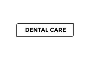 dental cuidado botón web bandera plantillas. vector ilustración