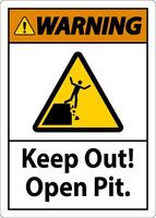 Warning Sign Keep Out Open Pit vector