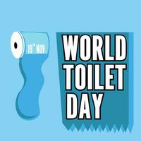 WORLD TOILET DAY A toilet is not just a toilet. savior of life and protector of dignity vector