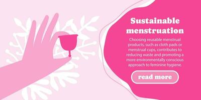 Banner for the site Sustainable Menstruation. A hand holds a reusable menstrual cup. Waste-free personal hygiene products. Vector illustration.