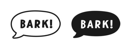 Bark text in a speech bubble balloon outline and silhouette set. Cartoon comics dog sound effect lettering. Simple flat vector illustration.