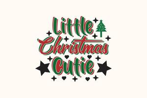 Little Christmas Cutie EPS Christmas T-shirt Design vector