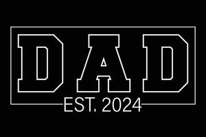Dad Est 2024 First Fathers Day 2024 Promoted to Daddy Funny Shirt Design vector