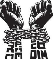 a pair of hands chained to a chain, With the text words Freedom vector silhouette 3