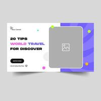 Customizable world travel tips and tricks thumbnail banner design, discover world video cover design, fully editable vector eps 10 file format