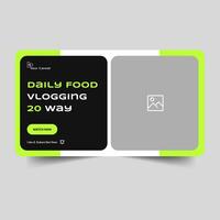 Customizable vector food vlogging tips thumbnail banner design, editable vector eps 10 file format