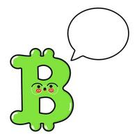 Bitcoin with speech bubble. Vector hand drawn cartoon kawaii character illustration icon. Isolated on white background. Happy Bitcoin Sign character concept