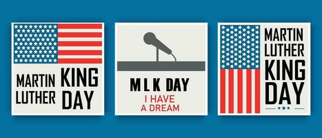 Martin Luther King Day. Happy MLK Day. I have a dream.. A collection of US National Flag cards and an inspirational quote. USA national holiday vector illustration.