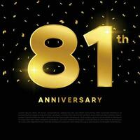81th anniversary celebration with gold glitter color and black background. Vector design for celebrations, invitation cards and greeting cards.